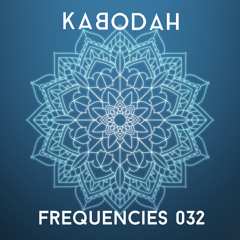 Kabodah - Frequencies 032