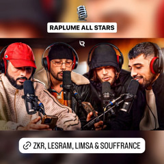 Freestyle All Star Raplume - Zkr, Lesram, Lisma & Souffrance