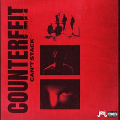 Counterfeit Can't Stack (@prodbyzbeatz)