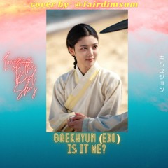 BAEKHYUN (EXO) - Is It Me? (FairDimsum Cover)