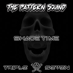The Pattern Sound - Shade Time (Original Mix)