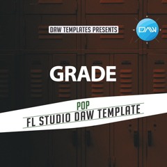 Grade FL Studio DAW Template