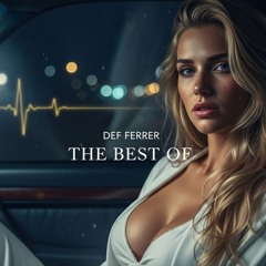 Best Of Def Ferrer - [Deep House]