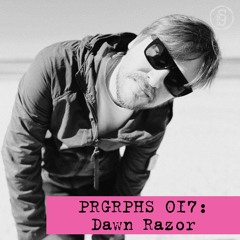 PRGRPHS 017: Dawn Razor