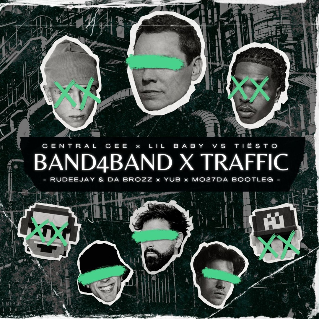 Stream Central Cee x Tiësto - BAND4Traffic (Rudeejay