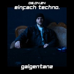 GALGENTANZ 0604 @ SECRET RAVE
