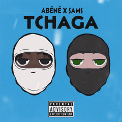 Abéné - Tchaga ft Sams