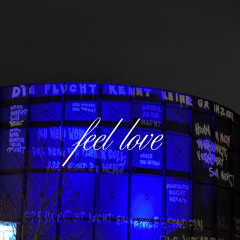 feel love