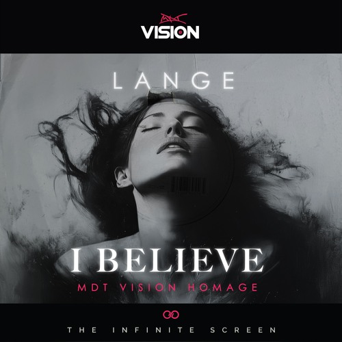 Lange - I Believe (MDT Vision Homage)