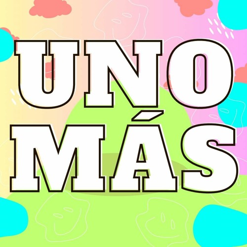 Who Wants Uno Mas