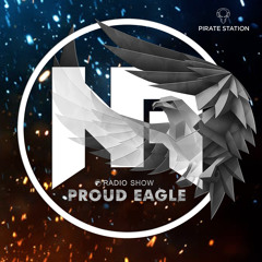Nelver - Proud Eagle Radio Show #412 [Pirate Station Online] (20-04-2022)