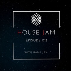House Jam Podcast #012