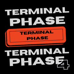 Terminal Phase 4 [Studio Mix] 06/09/2025