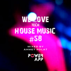 We Love House Music 58