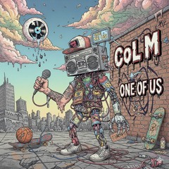 CoL M Ft Jaz - One of us