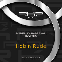 Ruben Karapetyan Invites: Hobin Rude
