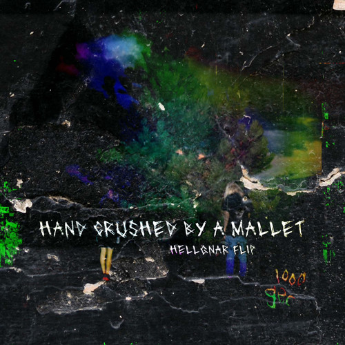 100 GECS-Hand Crushed By Mallet (hellgnar flip) *FREE DOWNLOAD*