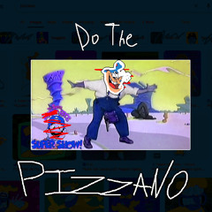 Do The Pizzano!