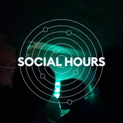 SOCIAL HOURS 005 | VASSALLO