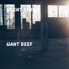 Want Beef