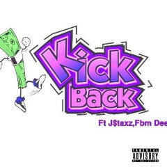 KickBack ft JStaxz