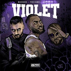 Violet - Massaka, Joe Young feat. The Game