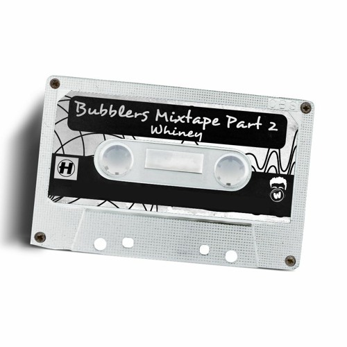 Bubblers: Mixtape Part Two