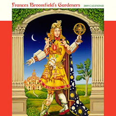 READ PDF 📩 Frances Broomfield's Gardeners 2019 Wall Calendar by  Pomegranate Communi