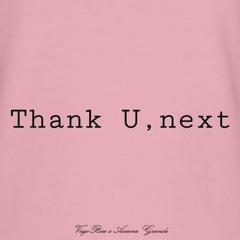 thank u, next (ft. Ariana Grande)
