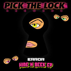 Hide N Seek EP - Pick The Lock Records