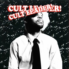 CULT LEADER!