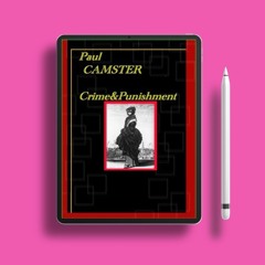 Crime&Punishment by Paul Camster. Unpaid Access [PDF]