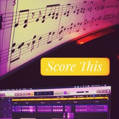 SCORE THIS_ PROD. by DR. BEAU
