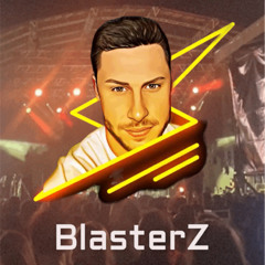 BlasterZ (Official Music)