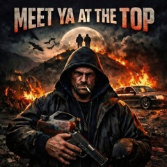 Meet ya at the Top feat Netto