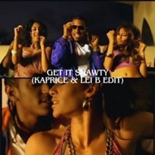 Lloyd - Get It Shawty (Kaprice & Lei B Edit)