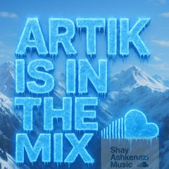 (artik is in the mix) my  set