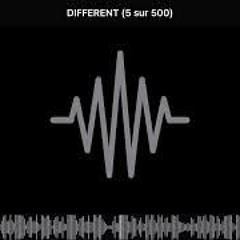 DIFFÉRENT (#exclusif)