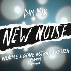 Wurme & GONE ASTRAY & KELIZA - Fading (feat. 9B49)