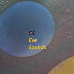 Eve Sounds 54