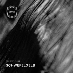 OECUS Podcast 453 // SCHWEFELGELB