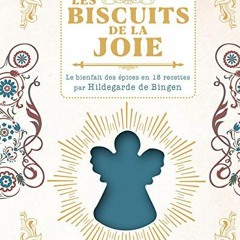 [Télécharger en format epub] Les biscuits de la joie - Le bienfait des épices en 18 recettes par