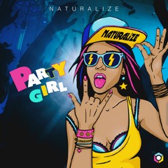 Naturalize - Party Girl (OUT NOW @ BlueTunes Records) (Preview)