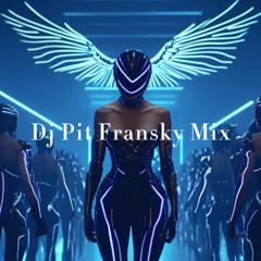 Dj Pit Fransky Mix