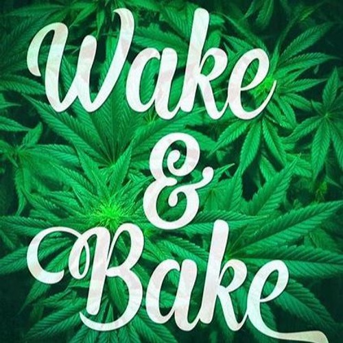 [2020] Wake N Bake