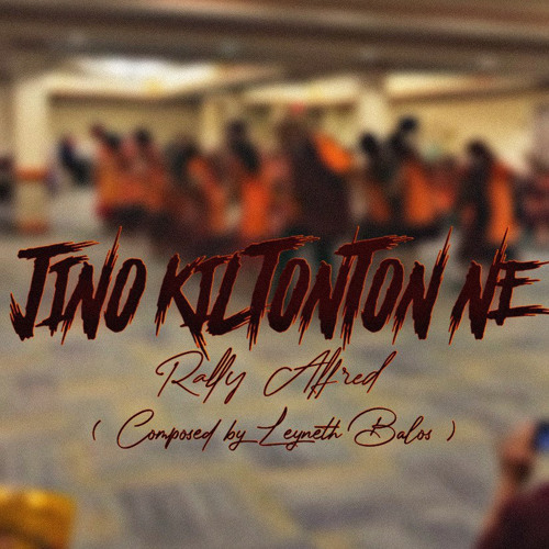 JINO KILTONTON NE - RALLY ALFRED ( COMP. LEYNETH BALOS )