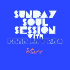 Sunday Soul Session with Pete Le Freq Part 2 9.4.23