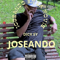 JOSEANDO TRAP DICII EY