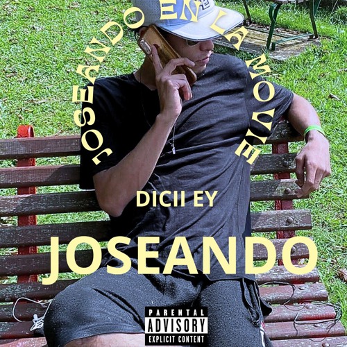 JOSEANDO TRAP DICII EY