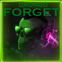 DRONGO FORGET